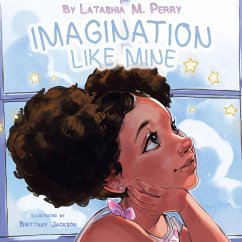 Imagination Like Mine - Perry, Latashia M.