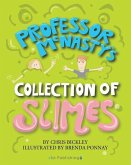 Professor McNasty's Collection of Slimes