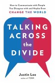 Talking Across the Divide