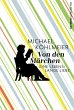Von den Märchen - Bild 1
