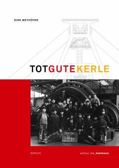 Totgute Kerle II - Meyhöfer, Dirk