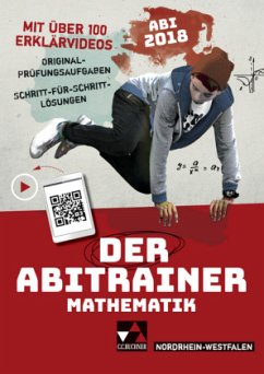 Der Abitrainer Mathematik - Nordrhein-Westfalen Abi 2018