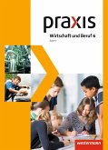 Praxis Wirtschaft und Beruf 6. Mittelschulen. Bayern