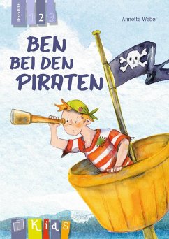 Ben bei den Piraten - Lesestufe 2 - Weber, Annette