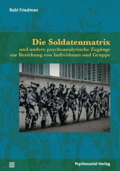Die Soldatenmatrix - Friedman, Robi