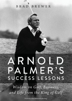 Arnold Palmer's Success Lessons - Brewer, Brad