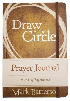 Draw the Circle Prayer Journal - Batterson, Mark