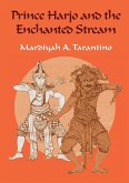 Prince Harjo and the Enchanted Stream