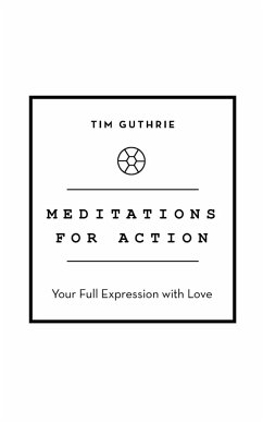 Meditations for Action - Guthrie, Tim
