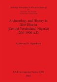Archaeology and History in Ìlàrè District (Central Yorubaland, Nigeria) 1200-1900 A.D.