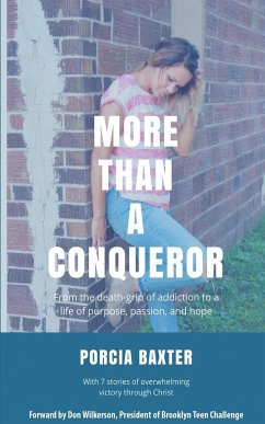 More Than a Conqueror - Baxter, Porcia