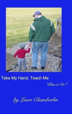 Take My Hand, Teach Me - Chamberlin, Lauri