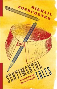 Sentimental Tales - Zoshchenko, Mikhail