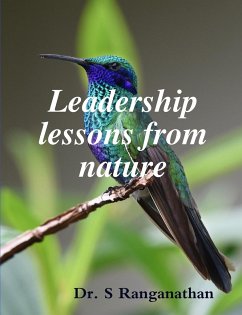 Leadership lessons from nature - S, Ranganathan