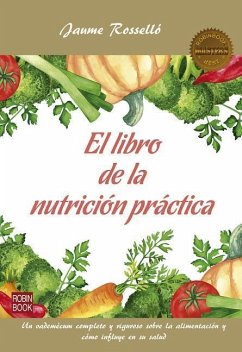 El Libro de la Nutrición Práctica - Roselló, Jaume