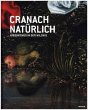 Cranach natürlich - Bild 1