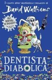 Dentista diabolica Dentista diabolica