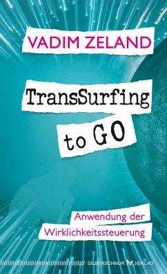 TransSurfing to go - Zeland, Vadim