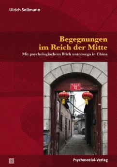 Begegnungen im Reich der Mitte - Sollmann, Ulrich