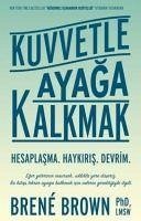 Kuvvetle Ayaga Kalkmak - Brown, Brene