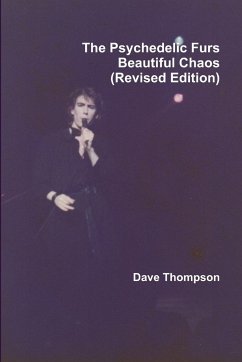 The Psychedelic Furs - Beautiful Chaos (Revised Edition) - Thompson, Dave