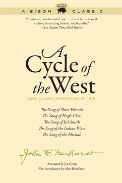 A Cycle of the West - Neihardt, John G