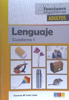 Estimulación de las funciones cognitivas adultos lenguaje - León Lopa, Carmen María