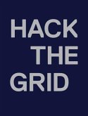 Andrea Polli: Hack the Grid