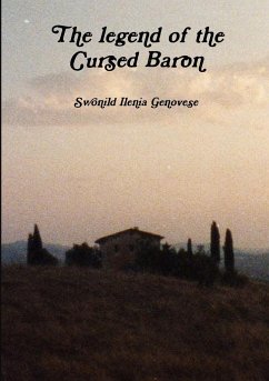 The legend of the Cursed Baron - Genovese, Swonild Ilenia
