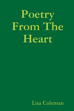 Poetry From The Heart - Coleman, Lisa