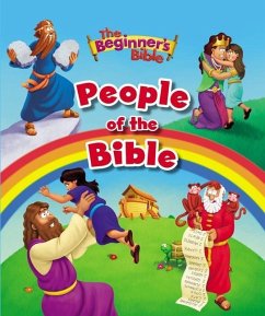 The Beginner's Bible: People of the Bible - The Beginner's Bible