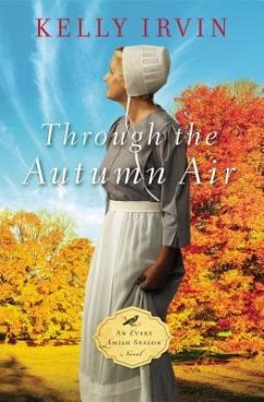 Through the Autumn Air - Irvin, Kelly