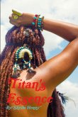 Titan's Essence Titan's Essence