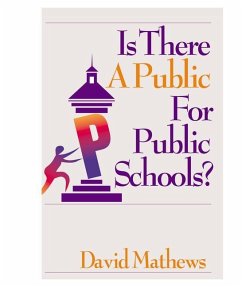 Is There a Public for Public Schools? - Mathews, David