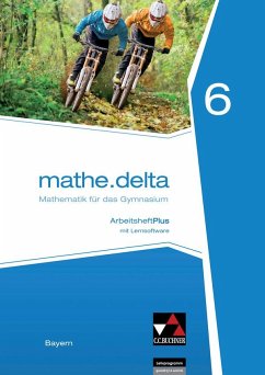 mathe.delta Bayern AHPlus 6 - Eisentraut, Franz;Friedrich, Natalie;Schätz, Ulrike;Leeb, Petra