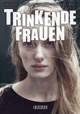 Trinkende Frauen