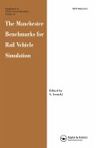The Manchester Benchmarks for Rail Vehicle Simulation (eBook, ePUB)