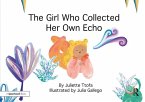 The Girl Who Collected Her Own Echo (eBook, PDF)