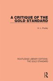 A Critique of the Gold Standard (eBook, ePUB)