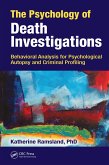 The Psychology of Death Investigations (eBook, ePUB)