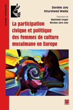 Participation civique et politique des femmes de culture musulmane en Europe (eBook, PDF) - Daniele Joly, Daniele Joly