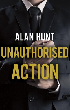 Cover Unauthorised Action (eBook, ePUB)