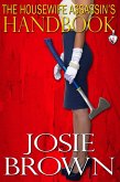 The Housewife Assassin's Handbook (eBook, ePUB)