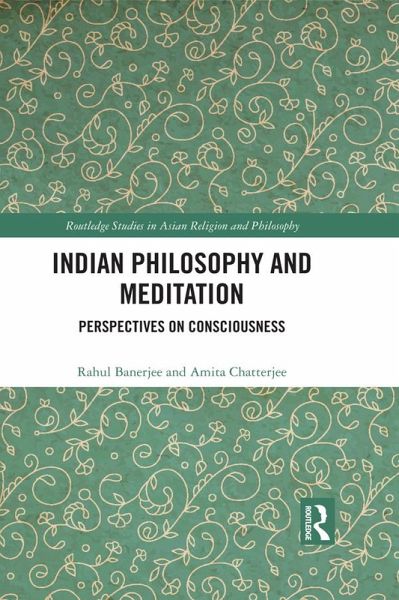 Indian Philosophy and Meditation (eBook, PDF) Indian Philosophy and Meditation (eBook, PDF)
