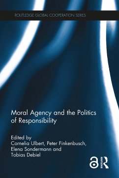 Cover Moral Agency and the Politics of Responsibility (eBook, PDF)