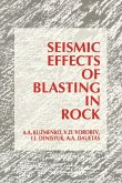 Seismic Effects of Blasting in Rock (eBook, PDF)