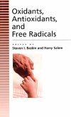 Oxidants, Antioxidants And Free Radicals (eBook, PDF)