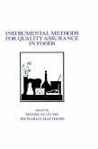 Instrumental Methods for Quality Assurance in Foods (eBook, PDF)