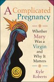 Complicated Pregnancy (eBook, ePUB)