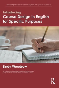 Introducing Course Design in English for Specific Purposes (eBook, ePUB) - Woodrow, Lindy